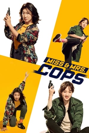 Miss & Mrs. Cops Tagalog Dubbed